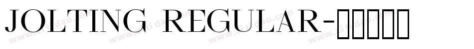 JOLTING Regular字体转换